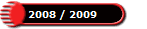 2008 / 2009
