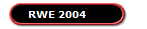 RWE 2004